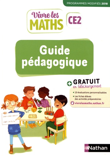 Vivre les maths CE2. Guide pédagogique, Edition 2019