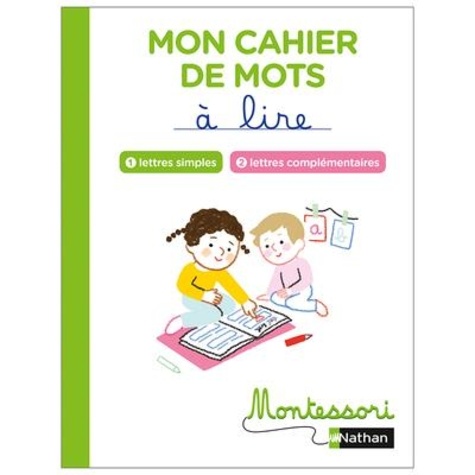 Français Mon cahier de mots à lire. Lettres simples et complémentaires