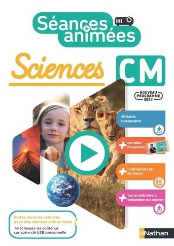 Sciences CM Séances animées . Edition 2023