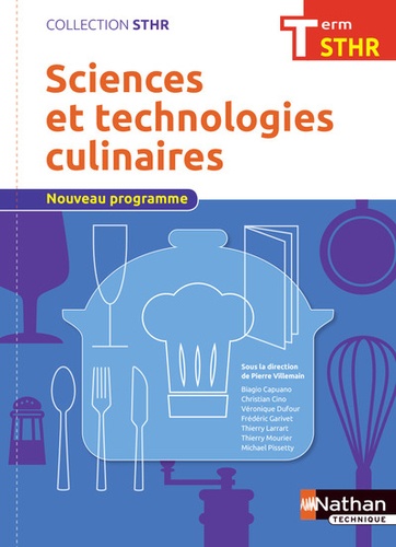 Sciences et technologies culinaires Tle STHR. Edition 2017