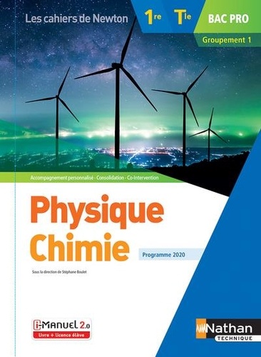 Physique Chimie 1re/Tle Bac Pro Groupement 1. Edition 2020