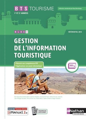 Bloc 3 Gestion de l'information touristique BTS Tourisme 1re et 2ème années. Edition 2021