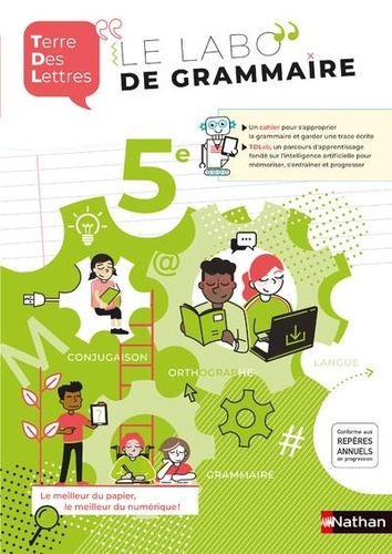 Le labo de grammaire 5e Terre des Lettres. Edition 2020