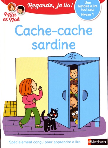 Mila et Noé : Cache-cache sardine. Niveau 1