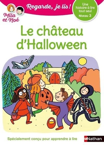 Mila et Noé : Le château d'Halloween. Niveau 3