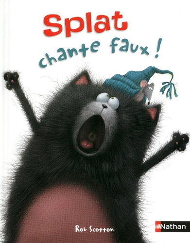 Splat le chat Tome 1 : Splat chante faux !