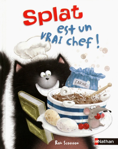 Splat le chat Tome 4 : Splat est un vrai chef !