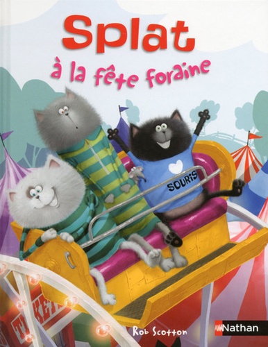 Splat le chat Tome 12 : Splat à la fête foraine