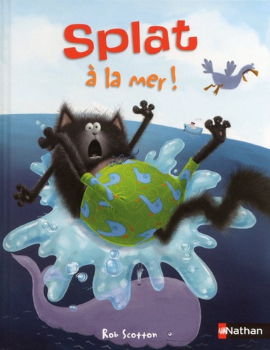 Splat le chat Tome 11 : Splat à la mer !