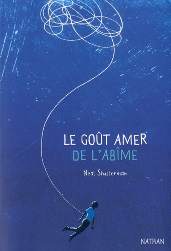 Le goût amer de l'abîme