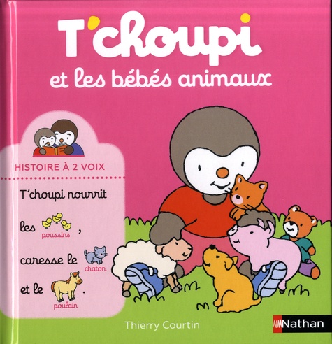 T'choupi et les bébés animaux