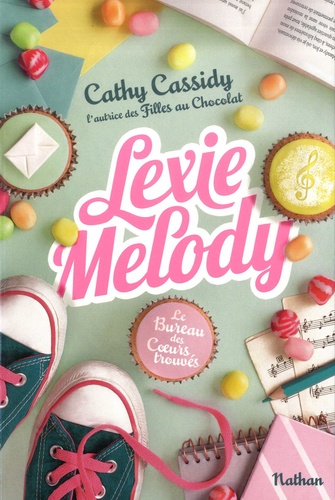 Le bureau des coeurs trouvés Tome 1 : Lexie Melody