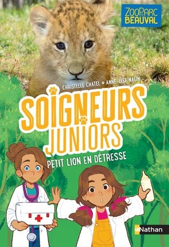 Soigneurs juniors Tome 4 : Lion en détresse. Avec stickers à collectionner