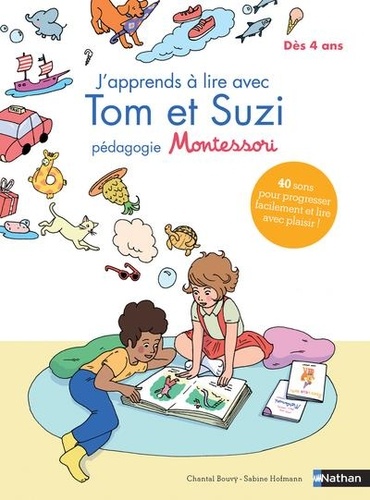 J'apprends à lire avec Tom et Suzi. Pédagogie Montessori