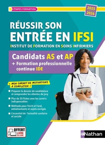 Entrée en IFSI pour AS/AP et formation professionnelle continue. Edition 2025-2026