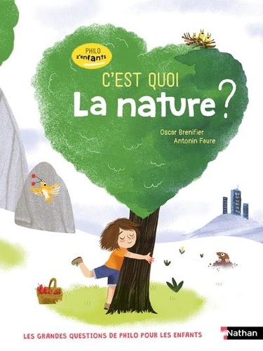 C'est quoi la nature ?