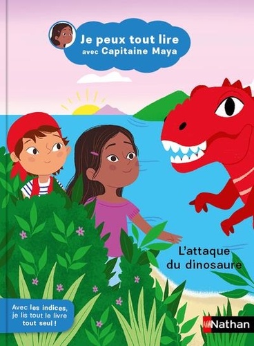 Je peux tout lire avec Capitaine Maya : L'attaque du dinosaure