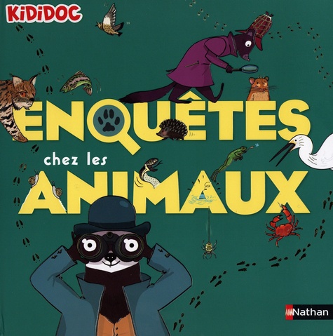 Enquêtes chez les animaux