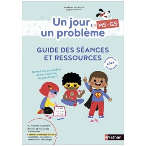 Un jour, un problème MS-GS. Guide des séances et ressources