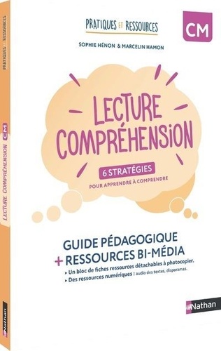 Français CM Lecture compréhension. Guide pédagogique + ressources bi-média