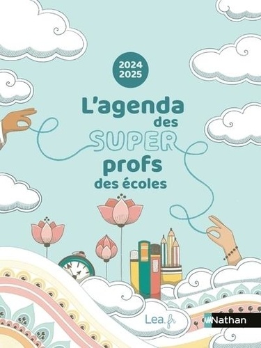 Agenda des super profs des écoles. Edition 2024-2025