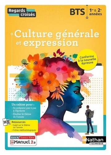 Culture générale et expression BTS 1re & 2e années. Edition 2024