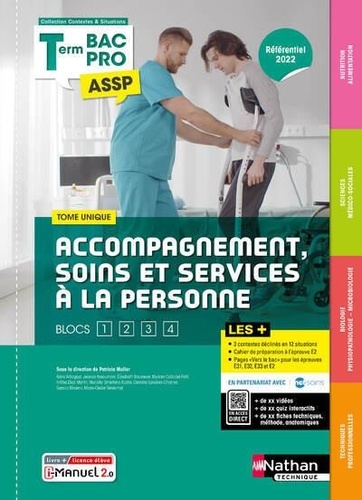 Accompagnement, soins et services à la personne Tle Bac Pro ASSP. Tome unique