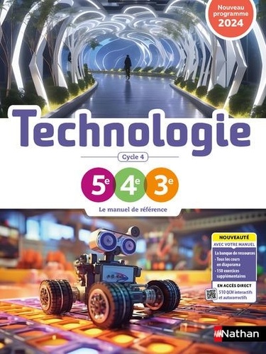 Technologie Cycle 4. Manuel élève, Edition 2024