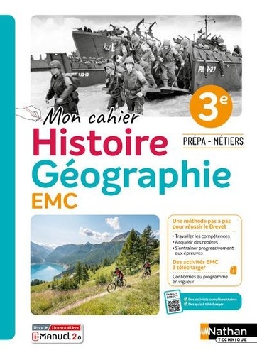 Histoire Géographie EMC 3e prépa-métiers. Mon cahier