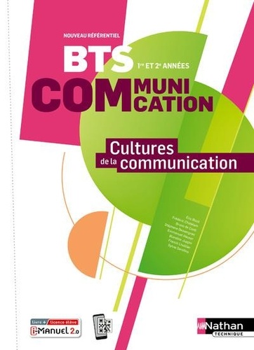 Cultures de la communication BTS communication 1re et 2e années