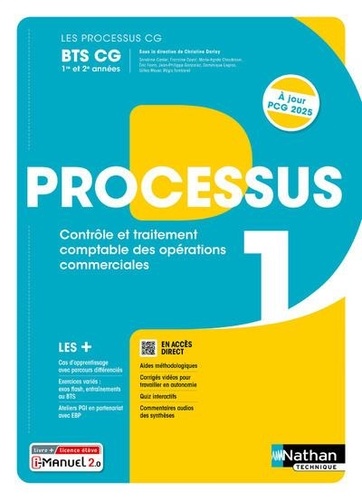 Processus 1 Contrôle et taitement comptable des opérations commerciales BTS CG 1e et 2e années. Manuel + Licence, Edition 2024-2025