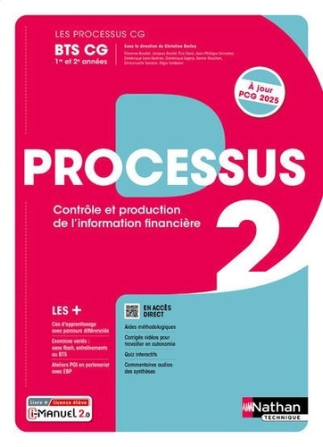 Processus 2 BTS Contrôle et production de l'information financière CG 1e et 2e années. Manuel + Licence, Edition 2024-2025