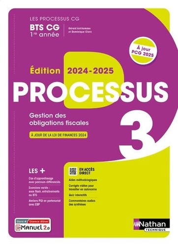 Processus 3 Gestion des obligations fiscales BTS CG 1e année. Livre + Licence, Edition 2024-2025