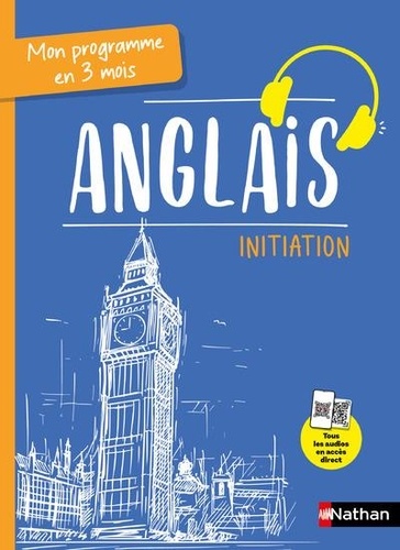 Mon programme en 3 mois Anglais. Initiation