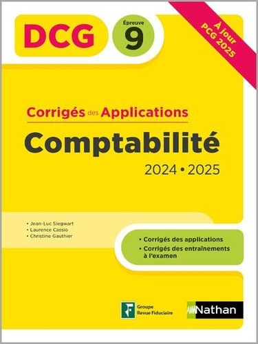 Comptabilité DCG 9. Corrigés des applications, Edition 2024-2025