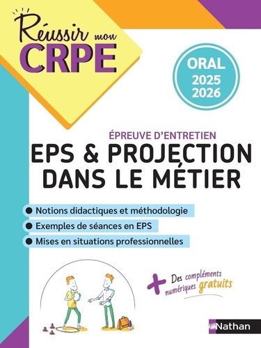 EPS et Projection dans le métier. Epreuve d'entretien, Edition 2025-2026