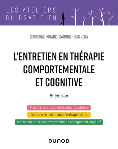 L'entretien en Thérapie Comportementale et Cognitive. 5e édition