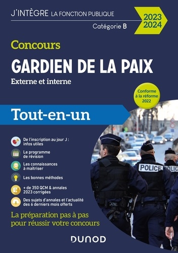 Concours Gardien de la paix Externe et interne Catégorie B. Edition 2023-2024