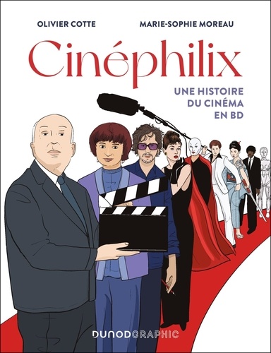 Cinéphilix. Une histoire du cinéma en BD