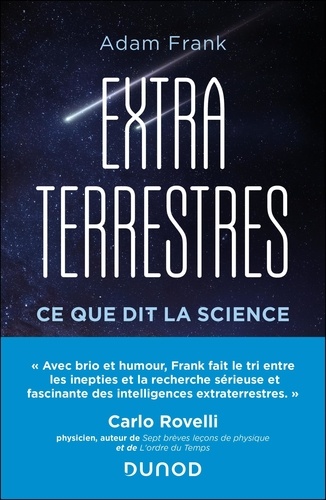 Extraterrestres. Ce que dit la science