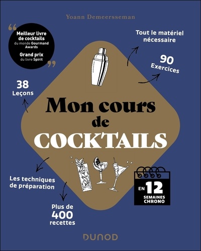 Mon cours de cocktails. En 12 semaines chrono