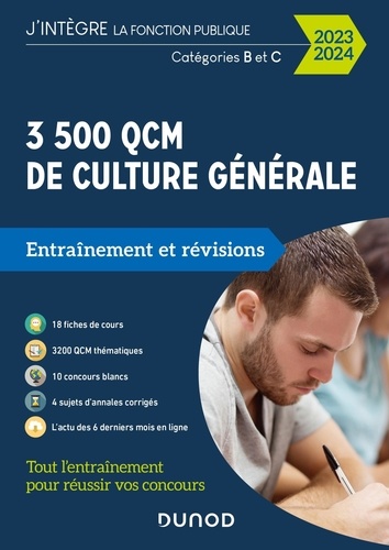 3500 QCM d'actualité et de culture générale Catégories B et C. Entraînement et révisions, Edition 2023-2024