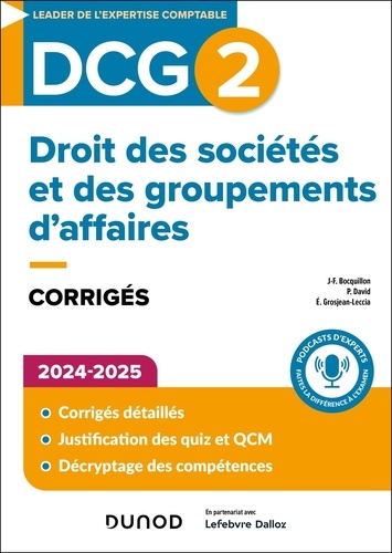Droit des sociétés et des groupements d'affaires DCG 2. Corrigés, Edition 2024-2025