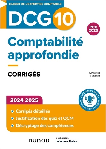 Comptabilité approfondie DCG 10. Corrigés, Edition 2024-2025