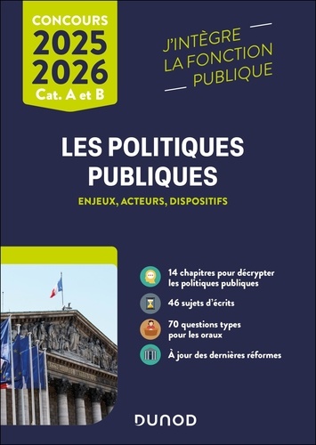 Les politiques publiques. Enjeux, acteurs et dispositifs, Edition 2025-2026