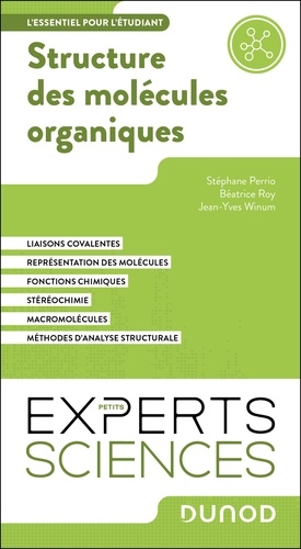 Structure des molécules organiques. L'essentiel pour l'étudiant