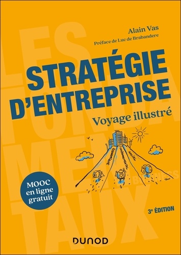 Stratégie d'entreprise. Voyage illustré, 3e édition