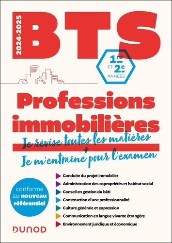 Tout le BTS Professions immobilières 1re et 2e années. Edition 2024-2025