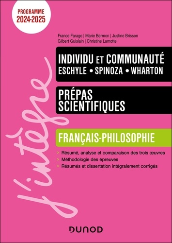 Individu et communauté, Eschyle, Spinoza, Wharton. Français-Philosophie, Edition 2024-2025