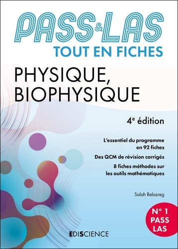 Physique, Biophysique. PASS & LAS Tout en fiches, 4e édition